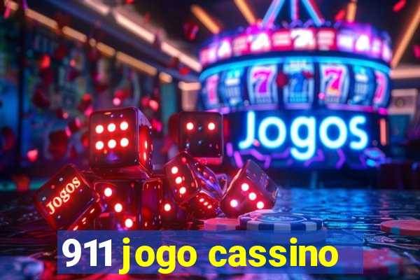 911 jogo cassino